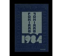 Fostoria High School - 1984 Yearbook | Official Classmates® Premium Reprint | Authentic Archival Edition | Softcover