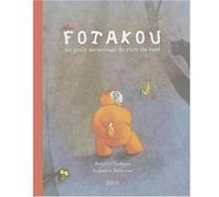 Fotakou, un petit mensonge de rien du tout Brigitte Tsobgny (Auteur)