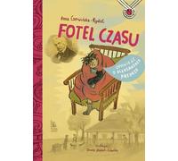 Fotel czasu - Anna Czerwińska-Rydel (contes pour enfants en polonais)