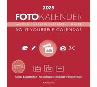 Foto-Bastelkalender rot 2025 - Do it yourself calendar 21x22 cm - datiert - Kreativkalender - Foto-Kalender - Alpha Edition: Do it yourself calendar