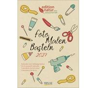 Foto-Malen-Basteln Bastelkalender A4 Graspapier 2027: Fotokalender zum Selbstgestalten. Do-it-yourself Kalender mit Graspapier.