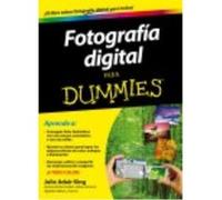 Fotografía Digital Para Dummies - King, Julie Adair King, Julie Adair (Auteur)