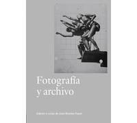 FOTOGRAFÍA Y ARCHIVO