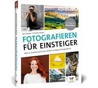 Fotografieren für Einsteiger