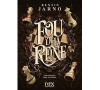 Kentin Jarno – Fou de la reine – Roman – Broché