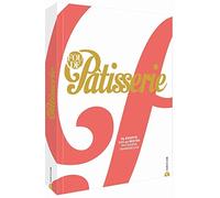 Fou de Patisserie: 85 Rezepte der 40 besten Patissiers Frankreichs