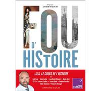 Fou d'Histoire - Xavier Mauduit - Armand Colin - broché - Essai