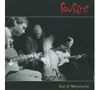Fou Rire - Out of Manouche [Import]