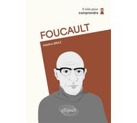 Foucault - Adelino Braz - Ellipses - broché - Etude