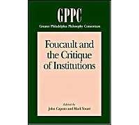 Foucault And The Critique Of Institutions