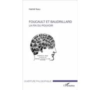 Foucault et Baudrillard La fin du pouvoir - Hamdi Nabli - L'harmattan - broché - Essai