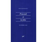 Foucault et la folie - Frédéric Gros - Puf - Poche - Livre