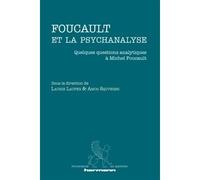 Foucault et la psychanalyse Quelques questions analytiques à Michel Foucault - Laurie Laufer - Hermann - broché - Essai