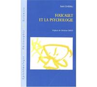 Foucault et la psychologie - Saïd Chebili - L'harmattan - broché - Essai