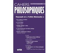 Foucault et « l'effet Nietzsche » ((Cahiers Philosophiques, n° 175 4/2023)