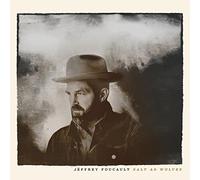 Foucault, Jeffrey - Salt As Wolves