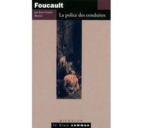 Foucault: La police des conduites Jean-Claude Monod (Auteur)