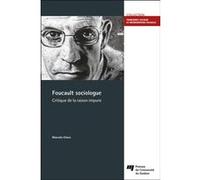 Foucault sociologue Marcelo Otero (Auteur)