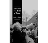 Foucault: The Birth of Power