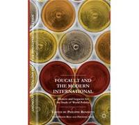 Foucault & The Modern International Professor Didier Bigo, Frederic Gros (Auteur)