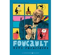 Foucault - Vies parallèles