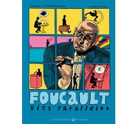 Foucault - Vies parallèles - Mathieu Potte-Bonneville - Delcourt - ebook (ePub) - Bande dessinée