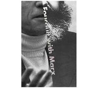 Foucault With Marx