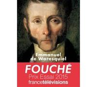 Fouché Emmanuel de Waresquiel (Auteur)
