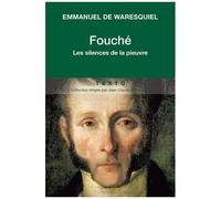Fouché - Les Silences De La Pieuvre