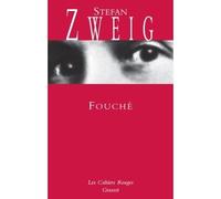 Fouché (*) - Stefan Zweig - Grasset - broché - Roman