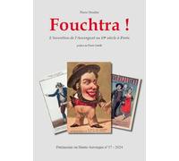 FOUCHTRA ! L'INVENTION DE L'AUVERGNAT AU 19EME SIECLE A PARIS