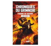 Foudre de guerre: Chroniques du Grimnoir t3