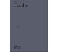 Foudres - Fanny Taillandier - Sun Sun - broché - Monographie