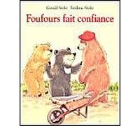 Foufours Fait Confiance