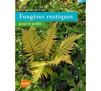 Fougères rustiques pour le jardin