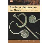 Fouilles et découvertes en Alsace