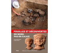 Fouilles et découvertes en Nord-Pas-de-Calais