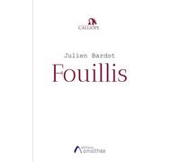 Fouillis - Julien Bardot - Amalthee - broché - Poésie