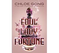 Foul Lady Fortune