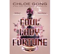 Foul lady fortune - Chloe Gong - Hodder & Stoughton Libri - Poche - Roman