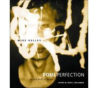 Foul Perfection (Writing Art): Essays and Criticism