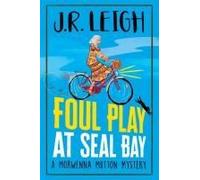 Foul Play At Seal Bay