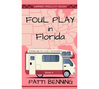 Foul Play In Florida (Rambling Rv Cozy Mysteries)