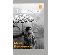 Foulard Blues: Histoire d'une echarpe pérdue