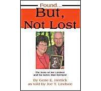 Found...But, Not Lost