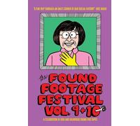 FOUND FOOTAGE FESTIVAL: VOLUMES 9 & 10