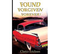 Found, Forgiven, Forever!