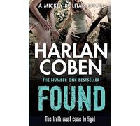 Found: From the Number One bestselling creator of the hit Netflix series Missing You