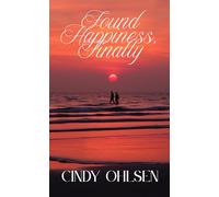 Found Happiness, Finally