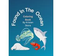 Found In The Ocean: Coloring Book